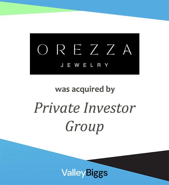 OREZZA: middle market company sold through ValleyBiggs