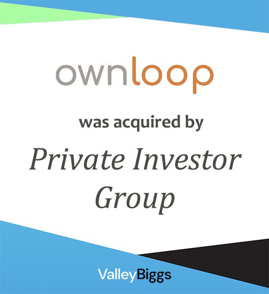 ownloop: middle market company sold through ValleyBiggs