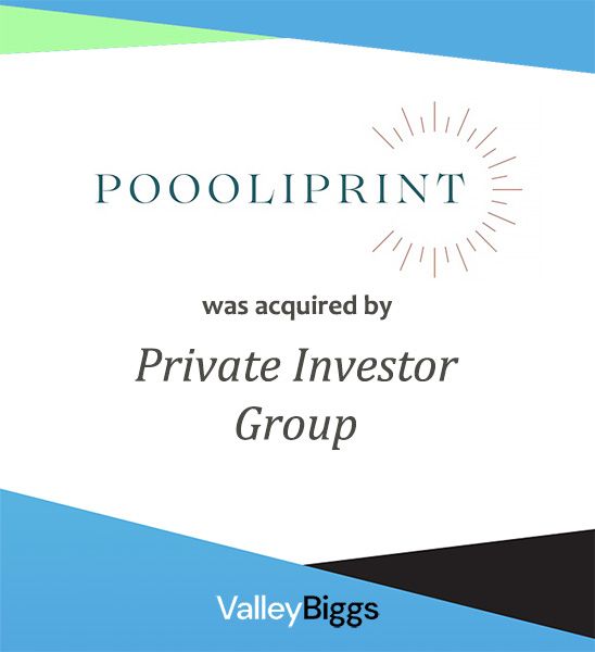 POOOLIPRINT: middle market company sold through ValleyBiggs