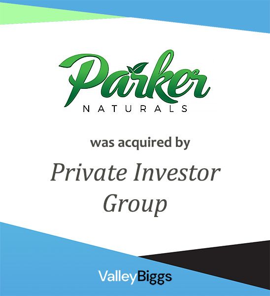 parkernaturals: middle market company sold through ValleyBiggs
